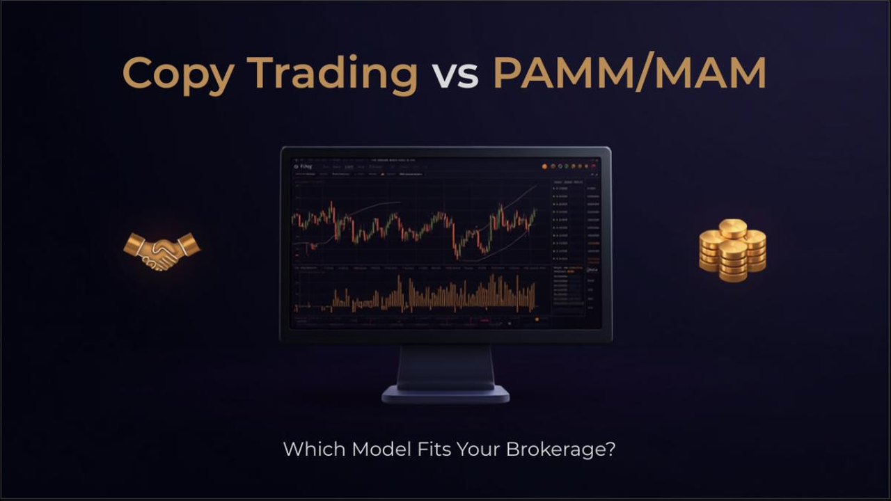 Dark navy and gold dashboard graphic illustrating copy trading vs PAMM/MAM for forex brokers